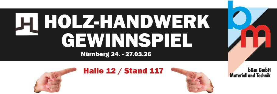 HOLZ-HANDWERK Nürnberg 24. - 27.03.26 GEWINNSPIEL